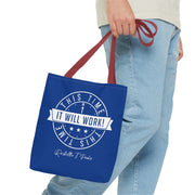 This Time It Will Work Tote Bag