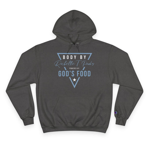 Hoodie: Body By Rochelle T. Parks - God's Food