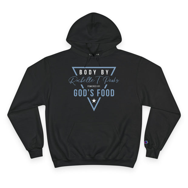 Hoodie: Body By Rochelle T. Parks - God's Food