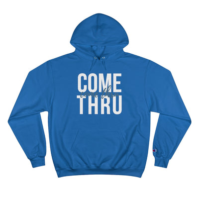 Come Thru - Hoodie - White Logo