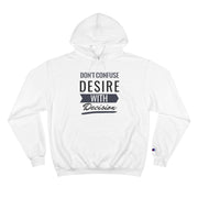 Don't Confuse Desire - Hoodie - Black Logo