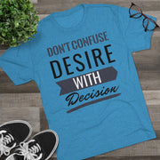 Don't Confuse Desire - T-shirt - Black Logo