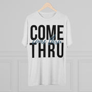 Come Thru - T-shirt - Black Logo
