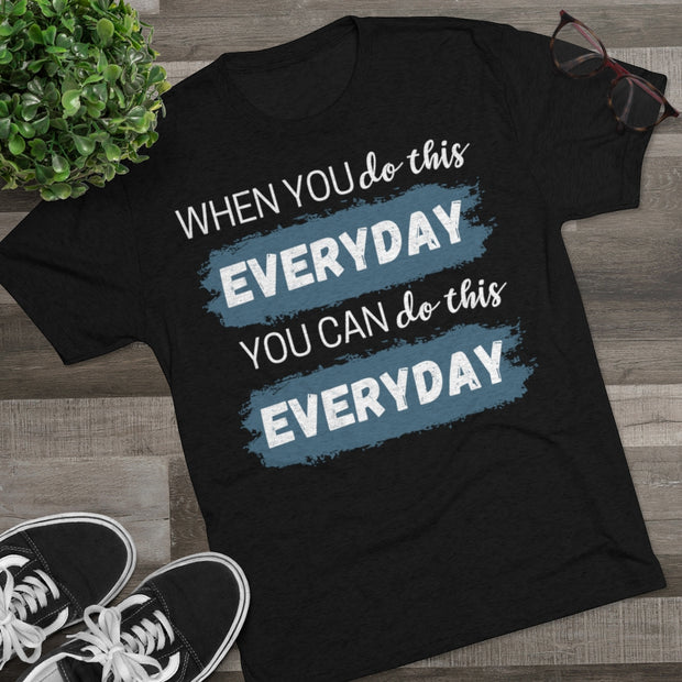When You Do This - T-shirt - White Logo