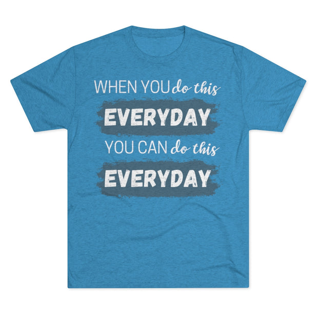 When You Do This - T-shirt - White Logo