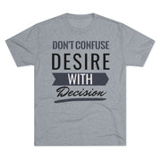 Don't Confuse Desire - T-shirt - Black Logo