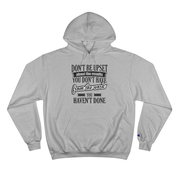 Don't Be Upset - Hoodie - Black Logo
