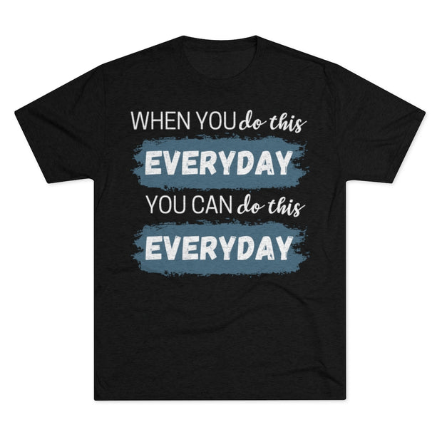 When You Do This - T-shirt - White Logo