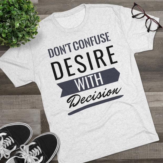 Don't Confuse Desire - T-shirt - Black Logo