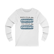 When You Do This - Long-sleeved - Black Logo