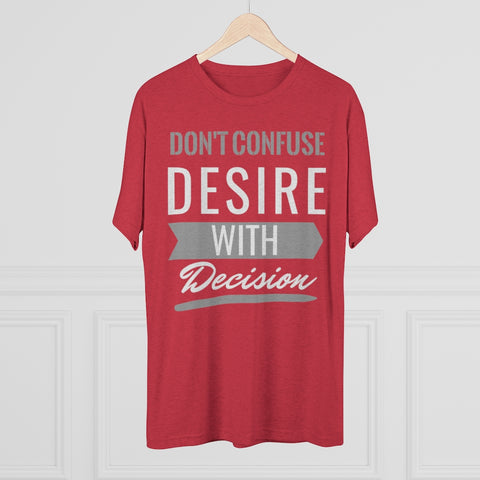 Don't Confuse Desire - T-shirt - White Logo