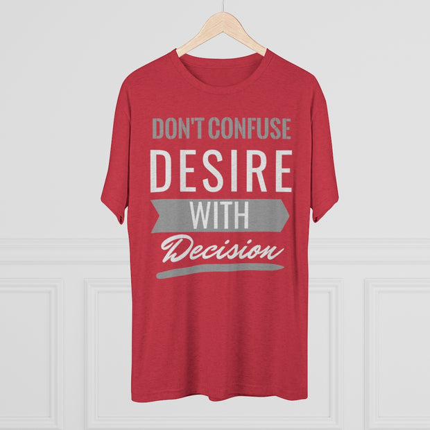 Don't Confuse Desire - T-shirt - White Logo
