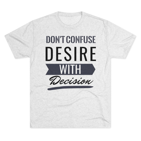 Don't Confuse Desire - T-shirt - Black Logo