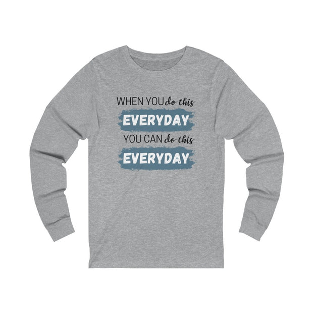 When You Do This - Long-sleeved - Black Logo